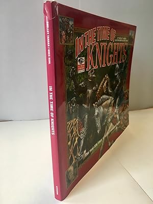 Bild des Verkufers fr In the Time of Knights: The real-life story of history's greatest knight zum Verkauf von Heritage Books