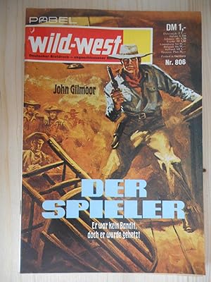 Seller image for Wild West - N 806 - Der Spieler for sale by Frederic Delbos