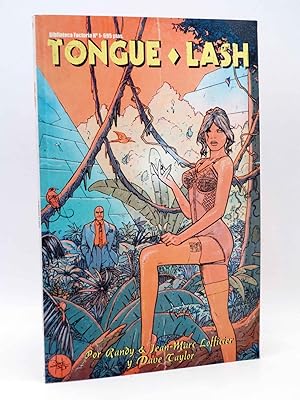 BIBLIOTECA FACTORÍA 1. TONGUE LASH (Randy & Jean Marc l'Officier / Dave Taylor), 2000. OFRT