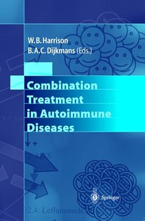 Bild des Verkufers fr Combination Treatment in Autoimmune Diseases zum Verkauf von BuchWeltWeit Ludwig Meier e.K.