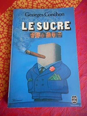 Bild des Verkufers fr Le sucre zum Verkauf von Frederic Delbos