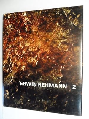 Seller image for ERWIN REHMANN 2. for sale by Antiquariat am Ungererbad-Wilfrid Robin