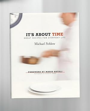 Seller image for It's About Time: Great Recipes for Everyday Life for sale by Mom and Pop's Book Shop,