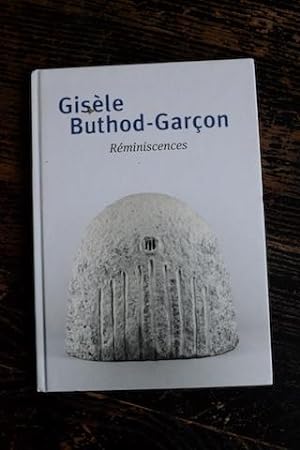 Image du vendeur pour Gisle Buthod-Garon - Rminiscences mis en vente par Un livre en poche