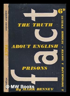 Image du vendeur pour The truth about English prisons / by Mark Benney mis en vente par MW Books