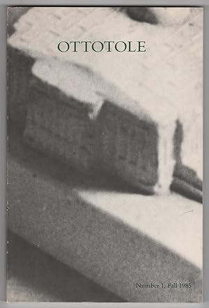 Imagen del vendedor de Ottotole 1 (Number 1, Fall 1985) - poet Barrett Watten's copy a la venta por Philip Smith, Bookseller