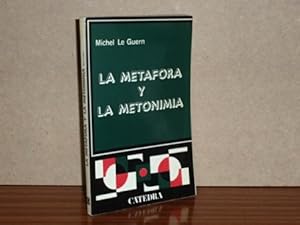 Image du vendeur pour LA METFORA Y LA METONIMIA mis en vente par Libros del Reino Secreto