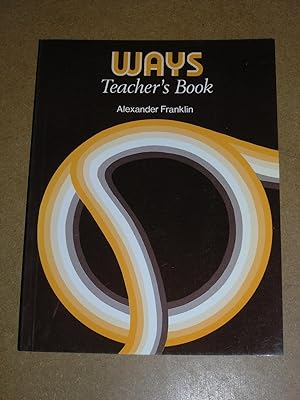 Seller image for Ways: Tchrs' for sale by Neo Books