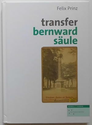 Bild des Verkufers fr Transfer Bernwardsule. zum Verkauf von KULTur-Antiquariat