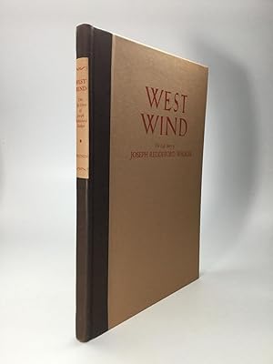 WEST WIND: The Life Story of Joseph Reddeford Walker, Knight of the Golden Horseshoe