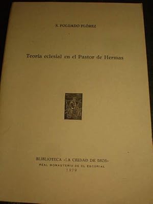 Teoría eclesial en el Pastor de Hermas