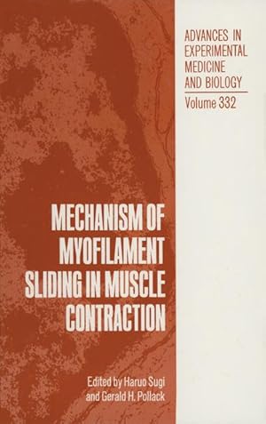 Bild des Verkufers fr Mechanism of Myofilament Sliding in Muscle Contraction zum Verkauf von AHA-BUCH GmbH