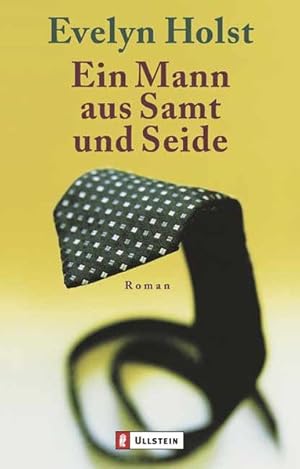 Bild des Verkufers fr Ein Mann aus Samt und Seide: Roman zum Verkauf von Versandantiquariat Felix Mcke