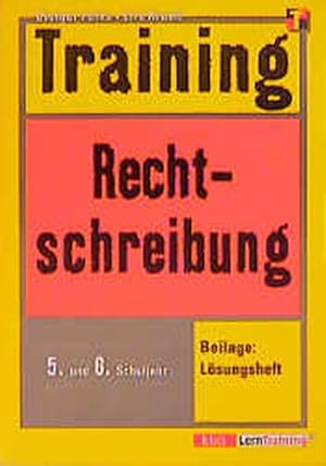 Bild des Verkufers fr Training, Neue Rechtschreibung, 5./6. Schuljahr zum Verkauf von Versandantiquariat Felix Mcke