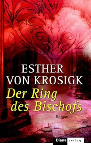 Imagen del vendedor de Der Ring des Bischofs: Roman a la venta por Versandantiquariat Felix Mcke