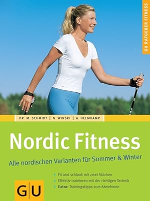 Immagine del venditore per Nordic Fitness. Alle nordischen Varianten fr Sommer & Winter venduto da Versandantiquariat Felix Mcke