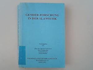 Seller image for Gender-Forschung in der Slawistik: Beitrge der Konferenz Gender - Sprache - Kommunikation - Kultur 28.4.-1.5.2001 Institut fr Slawistik Friedrich (Wiener Slawistischer Almanach - Sonderbnde) for sale by Antiquariat Bookfarm