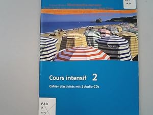 Bild des Verkufers fr Cours intensif; 2: Cahier d'activites mit 2 Audio-CDs. zum Verkauf von Antiquariat Bookfarm