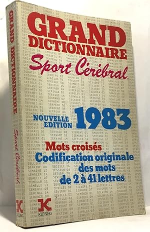 Grand Dictionnaire Sport cérébral nouvelle édition 1983. Mots croisés codification orig