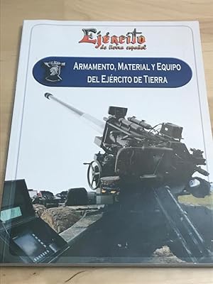 EJERCITO DE TIERRA ESPAÑOL :Armamento, material y equipo del ejercito de tierra