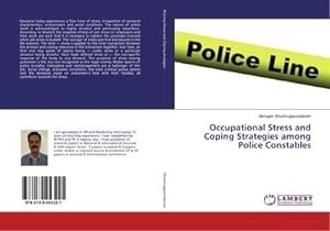 Seller image for Occupational Stress and Coping Strategies among Police Constables for sale by AHA-BUCH GmbH