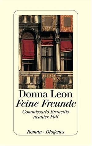 Bild des Verkufers fr Feine Freunde : Commissario Brunettis neunter Fall ; Roman. Donna Leon. Aus dem Amerikan. von Monika Elwenspoek zum Verkauf von Antiquariat Buchhandel Daniel Viertel