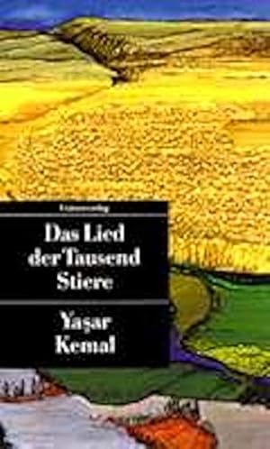 Bild des Verkufers fr Das Lied der tausend Stiere. Yaar Kemal. Aus dem Trk. von Helga Dayeli-Bohne und Yildirim Dayeli / Unionsverlag-Taschenbuch ; 86 zum Verkauf von Antiquariat Buchhandel Daniel Viertel