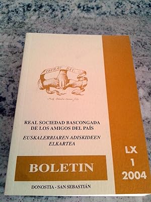 REAL SOCIEDAD BASCONGADA DE LOS AMIGOS DEL PAIS. Boletín LX - I y II. Año 2004 completo