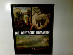 Bild des Verkufers fr Die deutsche Romantik zum Verkauf von Antiquariat Buchhandel Daniel Viertel