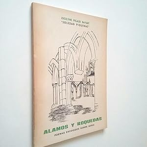 Álamos y roquedas. Poemas escogidos sobre Soria