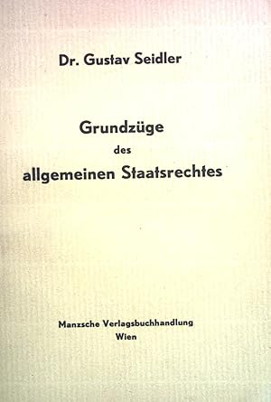 Bild des Verkufers fr Grundzge des allgemeinen Staatsrechtes. zum Verkauf von books4less (Versandantiquariat Petra Gros GmbH & Co. KG)