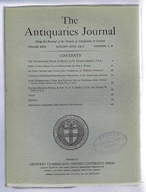 Immagine del venditore per The Antiquaries Journal, Being the Journal of The Society of Antiquaries of London, Volume XXXV, 1955, Numbers 1, 2. January - April 1955 venduto da Bailgate Books Ltd