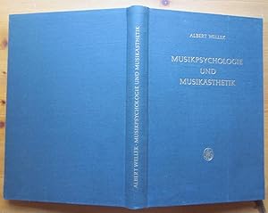 Seller image for Musikpsychologie und Musiksthetik. Grundriss eines systematischen Musikwissenschaft. for sale by Antiquariat Roland Ggler