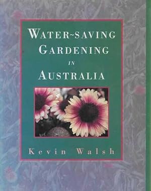 Seller image for Water-Saving Gardening in Australia for sale by Leura Books