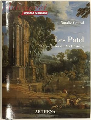 Image du vendeur pour Les Patel. Pierre Patel (1605 - 1676) et ses fils. Le paysage de ruines  Paris au XVIIe sicle. Prface par Jacques Thuillier. mis en vente par Antiquariat MEINDL & SULZMANN OG