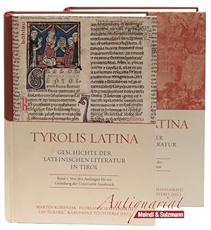 Seller image for Tyrolis Latina. Geschichte der lateinischen Literatur in Tirol. 2 Bnde. for sale by Antiquariat MEINDL & SULZMANN OG