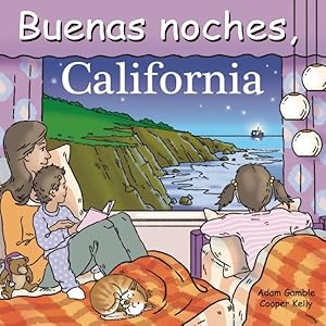 Seller image for Buenas noches, California/ Good Night California -Language: Spanish for sale by GreatBookPrices