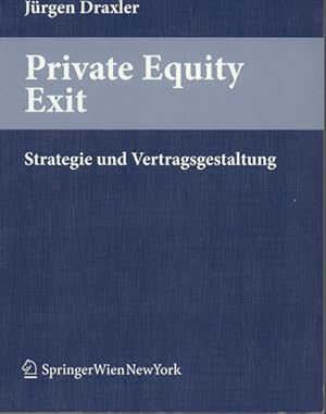 Private Equity Exit - Strategie und Vertragsgestaltung