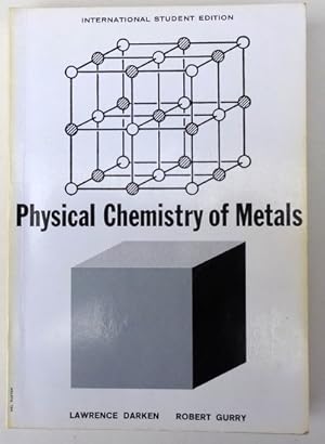 Physical Chemistry of Metals