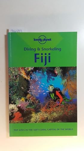 Fiji (Lonely Planet Diving and Snorkeling Guides)