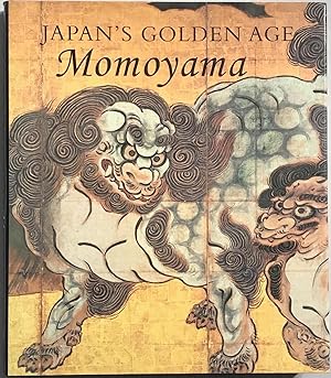 Imagen del vendedor de Japan's Golden Age: Momoyama a la venta por Zed Books