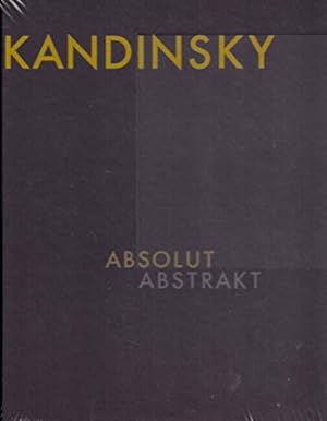 Bild des Verkufers fr Kandinsky : Absolut ; Abstrak. zum Verkauf von Antiquariat Berghammer