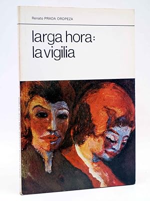 LA RED DE JONAS. LARGA HORA: LA VIGILIA (Renato Prada Oropeza) Premia, 1979. OFRT