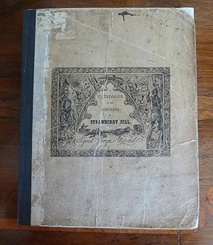 A Catalogue of the Classic Contents of Strawberry Hill Collected by Horace Walpole