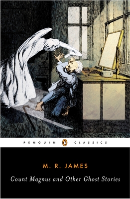 Image du vendeur pour Count Magnus and Other Ghost Stories: The Complete Ghost Stories of M. R. James, Volume 1 (Paperback or Softback) mis en vente par BargainBookStores