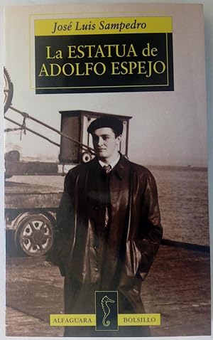 Image du vendeur pour La estatua de Adolfo Espejo mis en vente par Librera Ofisierra