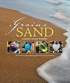 Bild des Verkufers fr A Grain of Sand: Nature's Secret Wonder (Paperback or Softback) zum Verkauf von BargainBookStores