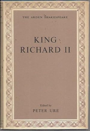 Image du vendeur pour King Richard II (The Arden Shakespeare Second Series, 4th Edition, 1956) mis en vente par Bookfeathers, LLC