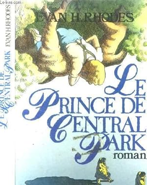 Bild des Verkufers fr Le prince de Central Park zum Verkauf von Le-Livre
