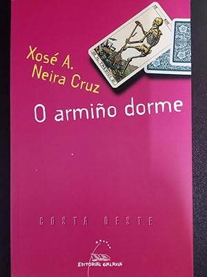 Imagen del vendedor de O armio dorme a la venta por Libros Nakens